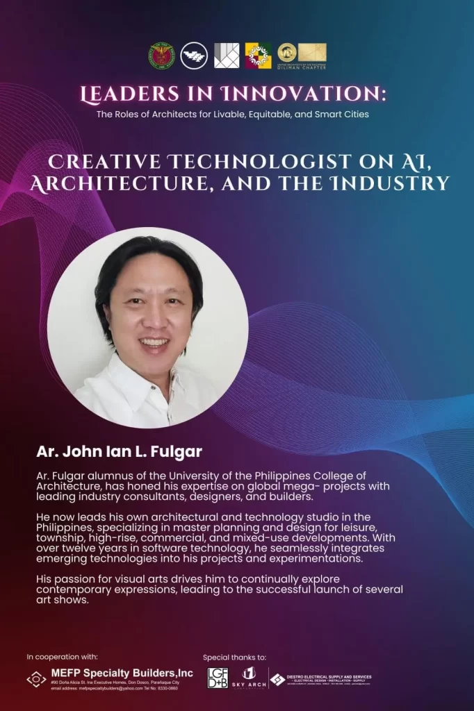 UP Architecture - Leaders in Innovation The Roles of Architects for Livable, Equitable, and Smart Cities- Ian Fulgar